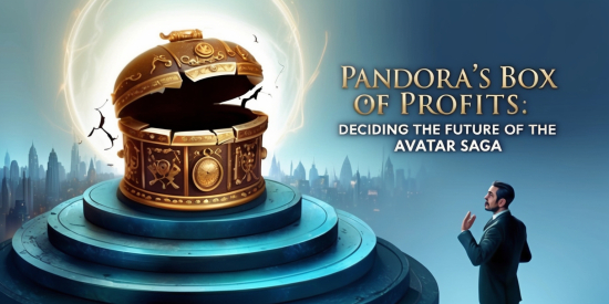 Pandora's Box of Profits: Deciding the Future of the Avatar Saga