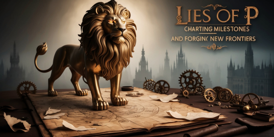 Lies of P: Charting Milestones and Forging New Frontiers